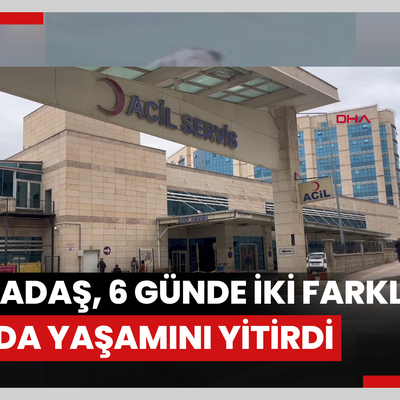 3 arkadaş, 6 günde iki farklı olayda yaşamını yitirdi