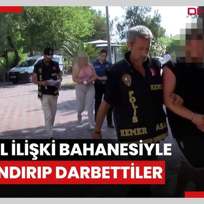 18 yaşından küçük 3 kişiyi, cinsel ilişki bahanesiyle dolandırıp darbettiler