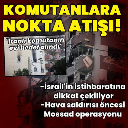 İsrail'in İran'a saldırısında kritik isimler hayatını kaybetti