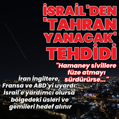 İsrail-İran hattında son durum ne?