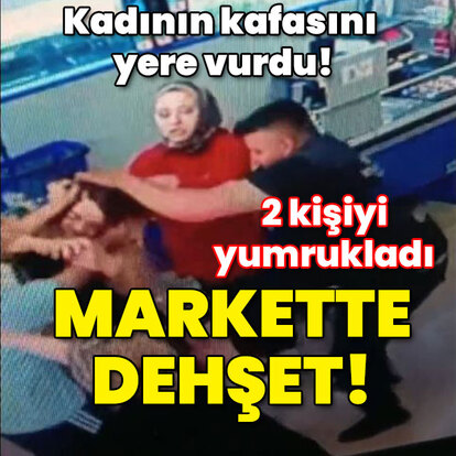 Kadının kafasını yere vurdu! Kasa sırasında dehşet!