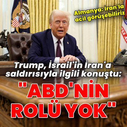 Trump: ABD'nin İran'a saldırıda bir dahli yok