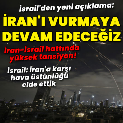 Çatışmaların 4. günü! İsrail-İran saldırıları sürüyor