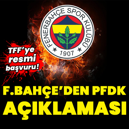Fenerbahçe'den PFDK açıklaması!
