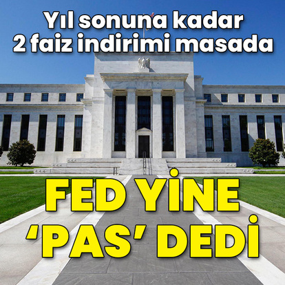 Fed faiz kararını açıkladı