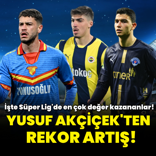 Yusuf Akçiçek'ten rekor artış!