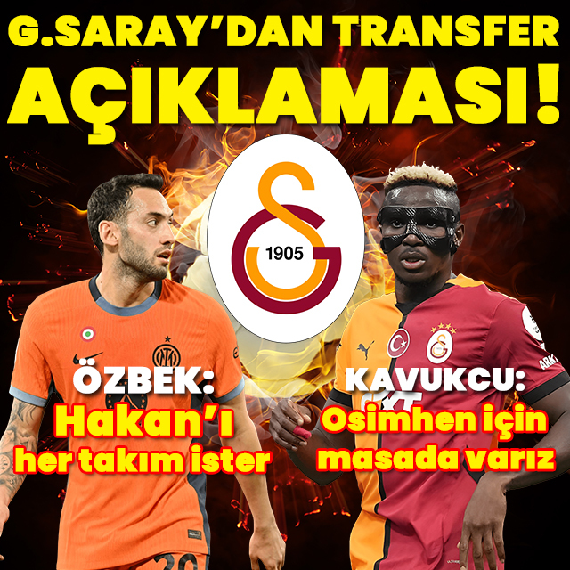 G.Saray'dan Osimhen ve Çalhanoğlu açıklaması!