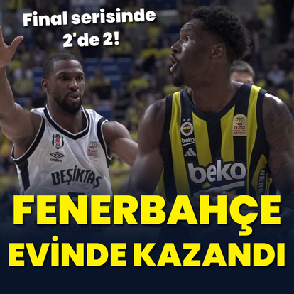 Fenerbahçe Beko seride farkı 2'ye çıkardı!