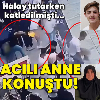 Halay tutarken oğlu katledilmişti... Acılı anne konuştu!