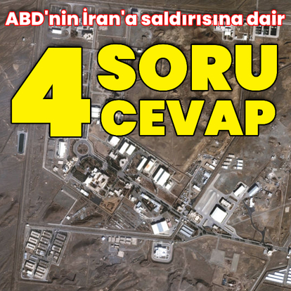 ABD'nin İran'a saldırısına ilişkin neler biliniyor?