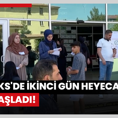 YKS'de ikinci gün heyecanı başladı!