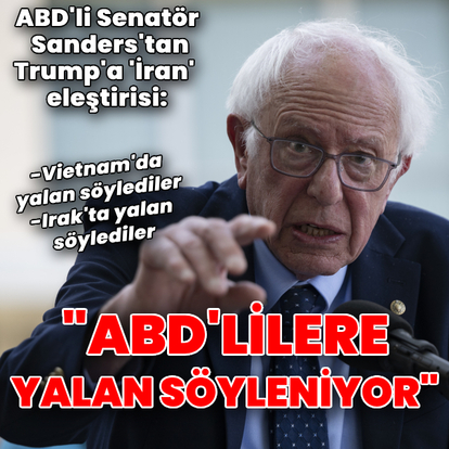Sanders: ABD'lilere yine yalan söyleniyor