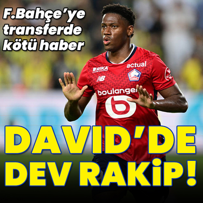David'de dev rakip!