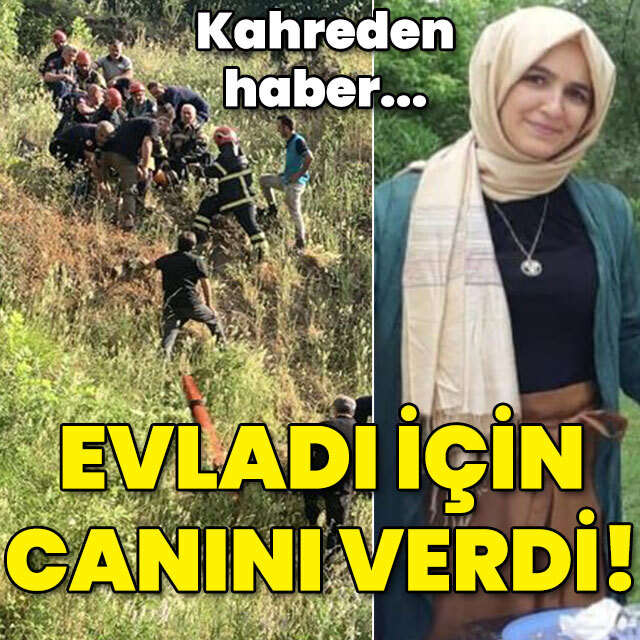 Kahreden haber... Evladı için canını verdi!