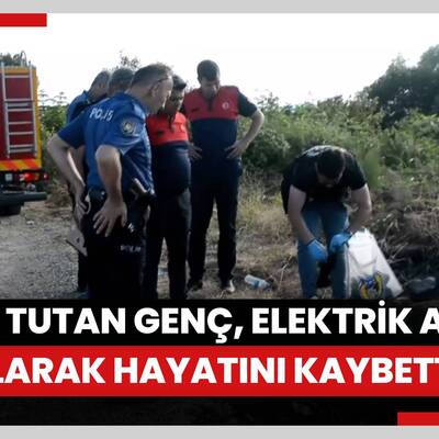 Ordu'da balık tutan genç, elektrik akımına kapılarak hayatını kaybetti