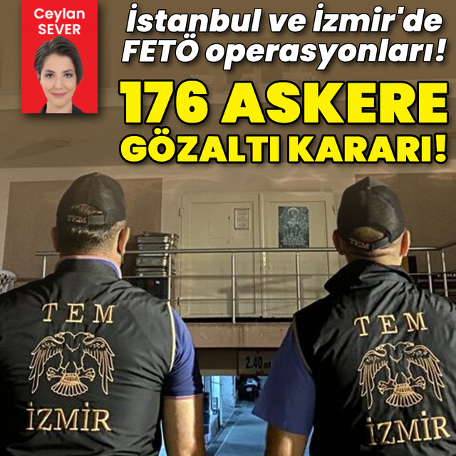 FETÖ operasyonu: 176 asker için gözaltı kararı!