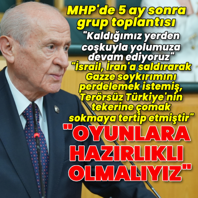 MHP lideri Bahçeli'den açıklamalar