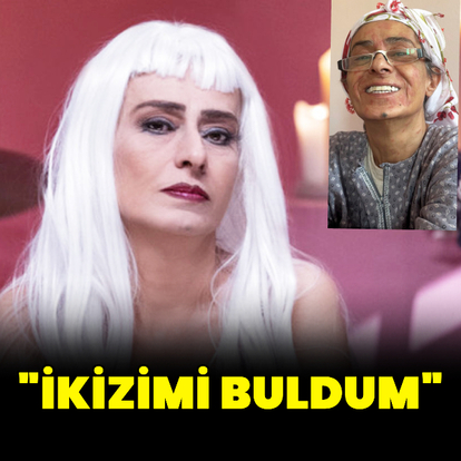 "İkizimi buldum"