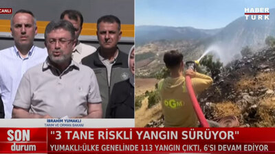 Bakan Yumaklı 3 riskli yangını açıkladı!