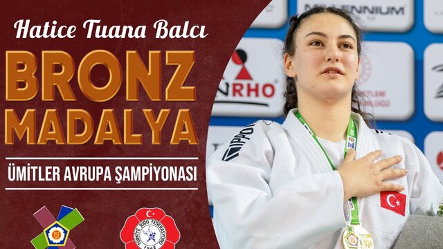 Hatice Tuana Balcı'dan Avrupa'da bronz madalya!