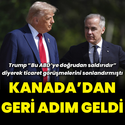 Trump görüşmeleri sonlandıracağını duyurdu, Kanada'dan geri adım geldi