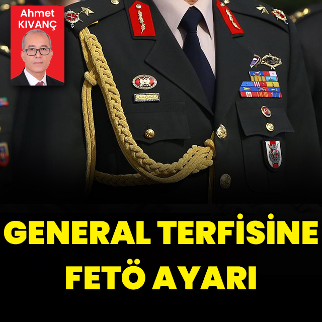 General terfisine FETÖ ayarı