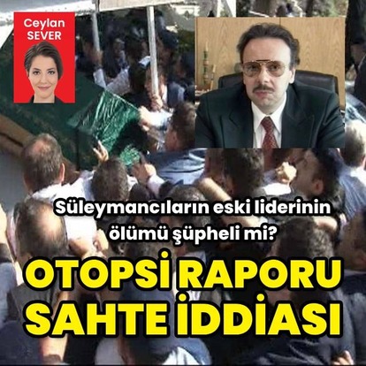 'Otopsi raporu sahte' iddiası