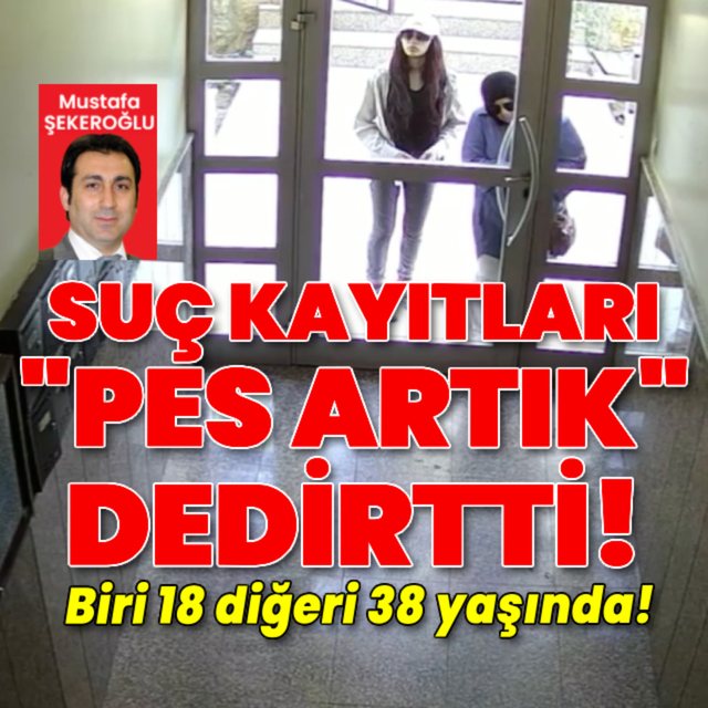 Biri 18 yaşında diğeri 38 yaşında! Pes dedirten suç kayıtları!