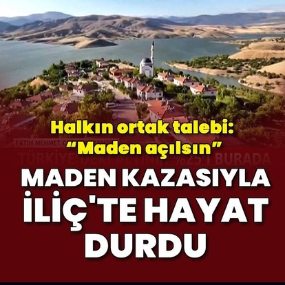 İliç'te hayat durdu!