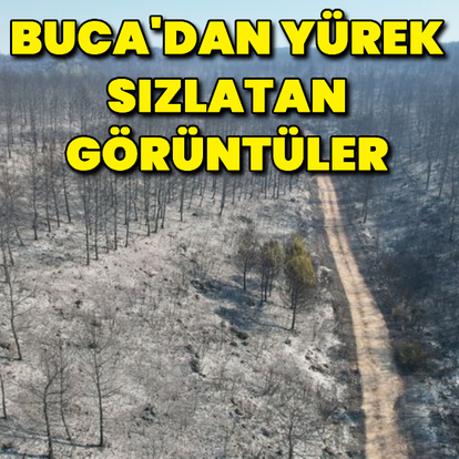Buca'daki yangının tahribatı böyle görüntülendi