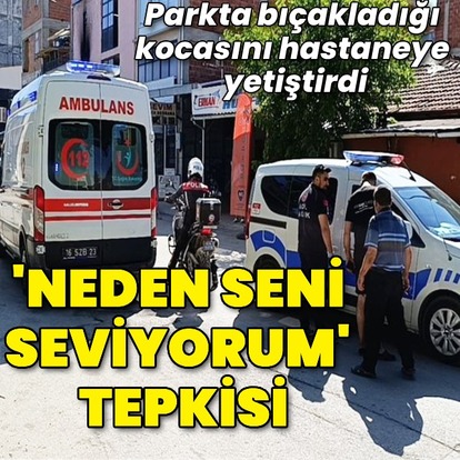 'Neden seni seviyorum' tepkisi