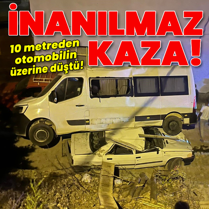 İnanılmaz kaza! Otomobilin üzerine minibüs düştü!