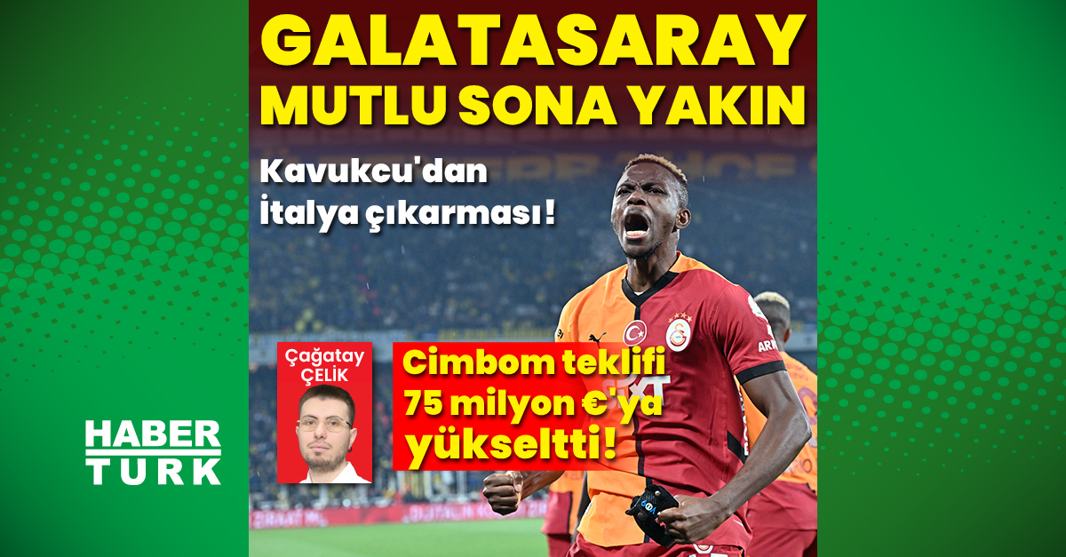 Galatasarayは、Osimhenのオファーを7,500万ユーロに増やしました！ – フットボールニュース-Habertürk