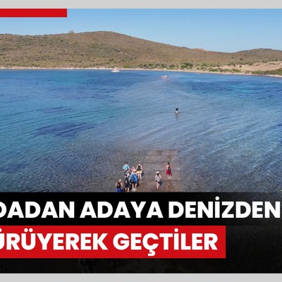 Türkiye’de eşi benzeri yok: Adadan adaya denizden yürüyerek geçtiler