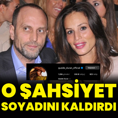 O şahsiyet soyadını kaldırdı