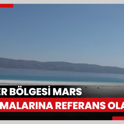 Göller Bölgesindeki kayaçlar, Mars çalışmalarına referans olacak