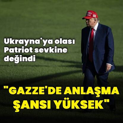Trump'tan Gazze açıklaması