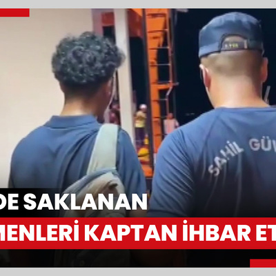 Yurt dışına kaçmak için gemide saklanan göçmenler kaptanın ihbarı sonucu yakalandı