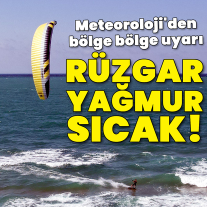 Doğu Karadeniz için yağmur, Marmara ve Ege için fırtına uyarısı