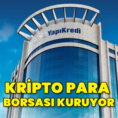 Yapı Kredi kripto para platformu kuruyor