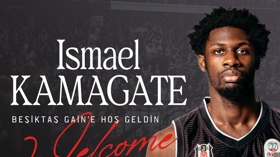 Ismael Kamagate Beşiktaş Gain'de!