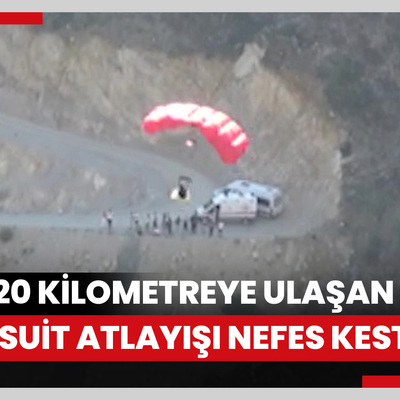 Hızı 220 kilometreye ulaşan wingsuit atlayışı nefes kesti