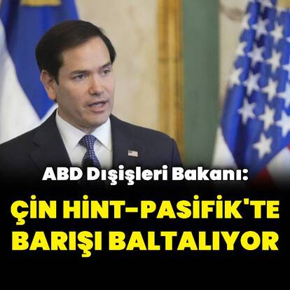 "Çin Hint-Pasifik'te barışı baltalıyor"