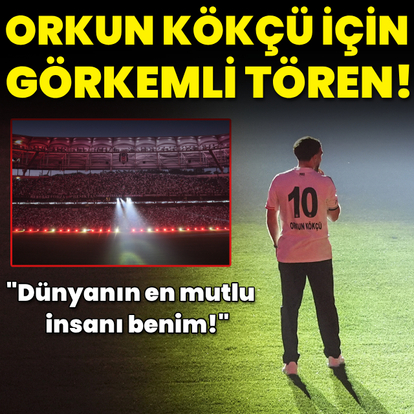 Orkun Kökçü için görkemli imza töreni!