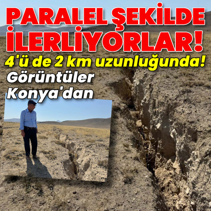 Paralel şekilde ilerliyorlar! 4'ü de 2 km uzunluğunda!