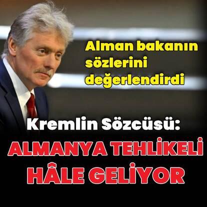 Kremlin'den Almanya açıklaması