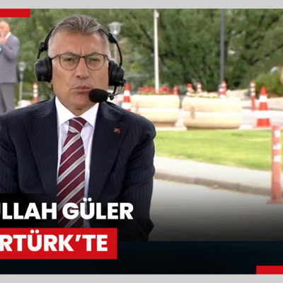 AK Parti TBMM Grup Başkanı Abdullah Güler Habertürk'te