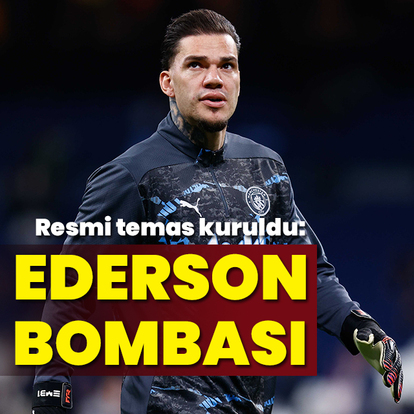 Galatasaray'dan Ederson bombası! - HT Spor