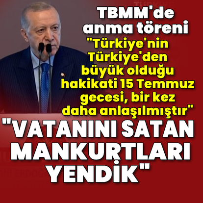 TBMM'de 15 Temmuz anma töreni