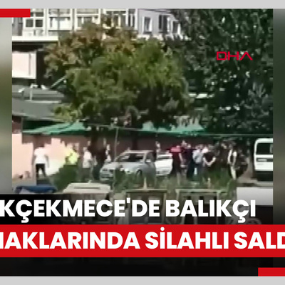 Küçükçekmece'de balıkçı barınaklarında silahlı saldırı kamerada